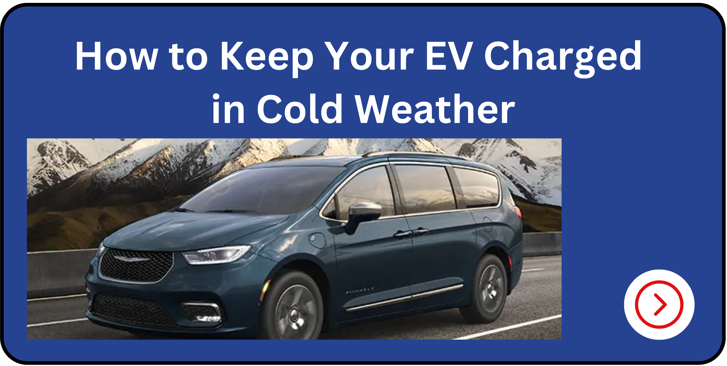 How to Keep Your EV Charged in Cold Weather